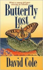 Butterfly Lost - David Cole