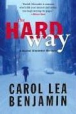 The Hard Way - Carol Lea Benjamin