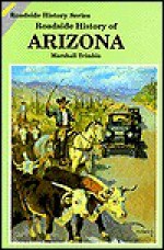 Roadside History of Arizona - Marshall Trimble, Joe Beeler