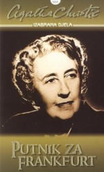 Putnik za Frankfurt - Ana Levak Sabolović, Agatha Christie