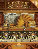 Silent Mice, Holy Mice - Jill Gallina, Michael Gallina