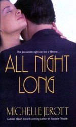 All Night Long - Michelle Jerott