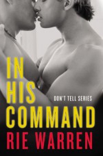 In His Command - Rie Warren