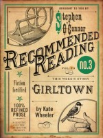 Girltown (Electric Literature's Recommended Reading) - Kate Wheeler, Stephen O'Connor