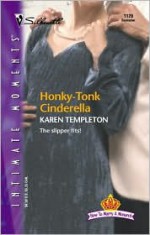 Honky-Tonk Cinderella: How to Marry a Monarch (Silhouette Intimate Moments No. 1120) - Karen Templeton