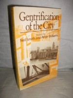 Gentrification of the City - Neil Smith