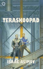 Teraskoopad - Isaac Asimov, Tatjana Peetersoo