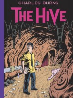 The Hive - Charles Burns