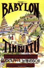 From Babylon to Timbuktu: A History of the Ancient Black Races Including the Black Hebrews - El Hagahn, Rudolph R. Windsor