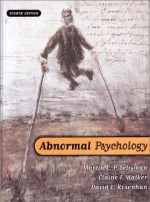 Abnormal Psychology - David L. Rosenhan, Martin E.P. Seligman, Elaine F. Walker