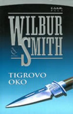 Tigrovo oko - Wilbur Smith, Srđa Orbanić