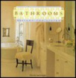 Bathrooms: Designs for Living - Wanda Jankowski, Francine Hornberger, Meredith Miller