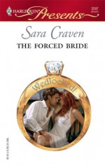 The Forced Bride - Sara Craven