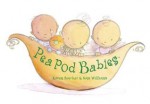 Pea Pod Babies - Karen Baicker, Sam Williams