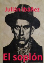 El Soplón (Bellón) (Spanish Edition) - Julian Ibanez