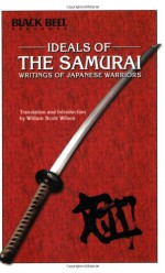 Ideals of the Samurai - William Scott Wilson, Gregory Lee