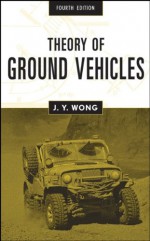 Theory of Ground Vehicles - J. Y. Wong