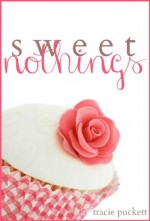 Sweet Nothings - Tracie Puckett