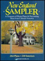 New England Sampler: A Treasury of Home Plans and Decorating Ideas from Colonial America: 264 Plans, 200 Interiors - Home Planners Inc, Home Planners