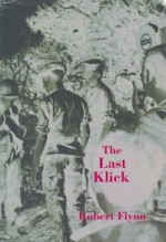 The Last Klick - Robert Flynn