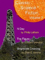 Classic Science Fiction Volume 3 - Philip Latham