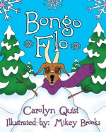 Bongo Flo - Carolyn Quist, Mikey Brooks