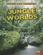 Jungle Worlds - Ellen Labrecque