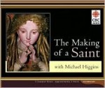 The Making of a Saint - Michael Higgins