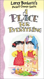 A Place for Everything - Ed Strauss, Larry Burkett