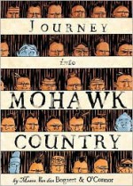 Journey Into Mohawk Country - George O'Connor, Hilary Sycamore