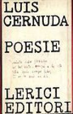 Poesie - Luis Cernuda, Francesco Tentori Montalto