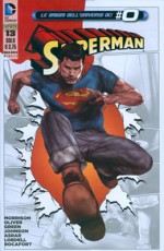 Superman 13 (72) - Grant Morrison, Scott Lobdell, Michael Green, Ben Oliver, Kenneth Rocafort, Mike Johnson, Michael Asrar