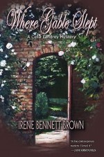 Where Gable Slept - Irene Bennett Brown