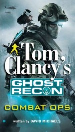 Tom Clancy's Ghost Recon: Combat Ops - David Michaels