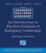 The Leadership Challenge Workshop Intro Participant Set [With 3 Books] - James M. Kouzes