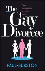 The Gay Divorcee - Paul Burston