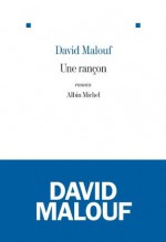 Une rançon (LITT.GENERALE) (French Edition) - David Malouf