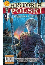 Strażnicy Orlego Pióra. Włócznia Ottona - Wojciech Birek