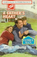 A Father's Heart - Karen Young
