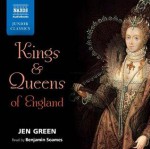 Kings & Queens of England - Jen Green, Benjamin Soames