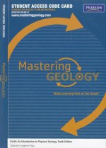 Masteringgeology -- Standalone Access Card -- For Earth: An Introduction to Physical Geology - Edward J. Tarbuck, Frederick K. Lutgens, Dennis Tasa