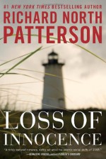 Loss of Innocence - Richard North Patterson