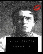 Crime Factory Issue 5 - Crime Factory, Richard Godwin