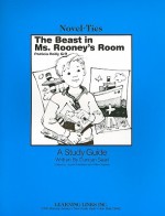 The Beast in Ms. Rooney's Room: Novel-Ties Study Guide - Duncan Searl, Rikki Kessler, Joyce Friedland