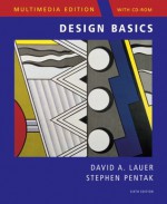 Design Basics, Multimedia Edition (with ArtExperience CD-ROM) - David Lauer, Stephen Pentak