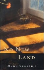 No New Land - M.G. Vassanji