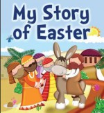 My Story of Easter - Karen Williamson, Marie Allen