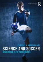 Science and Soccer: Developing Elite Performers - A. Mark Williams