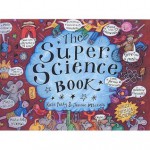 The Super Science Book - Kate Petty, Jennie Maizels