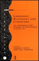 Language, Discourse and Literature - Ronald Carter, Paul Simpson